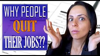 WHY PEOPLE QUIT THEIR JOBS - 5 Top Reasons 💵👍💼