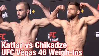 UFC Vegas 46 Weigh-Ins: Calvin Kattar vs Giga Chikadze
