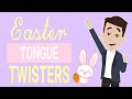 Easter Tongue Twisters