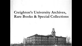 Creighton's University Archives Giving Day Video 2019