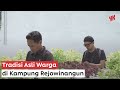 Wisata Jogja Tradisi Asli Warga di Kampung Rejowinangun - Gage