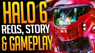 Halo Club - Halo 2017, and Halo 6 REQs, Story, and Gameplay!