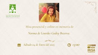 Misa presencial y online en memoria de Norma de Lourdes Godoy Becerra.