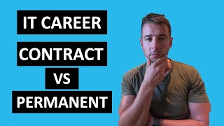 IT Contracting vs Full Time | WHICH IS BEST FOR YOU?