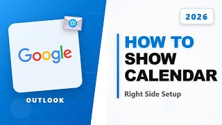 How to Get Calendar on Outlook Right Side (Full 2026 Guide)