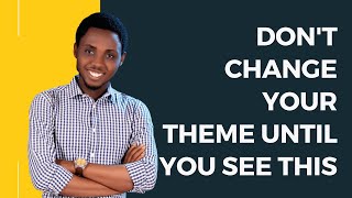 Change WordPress Theme Hacks | Change WordPress Theme Without Losing Content