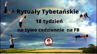 🧘‍♀ Rytuały Tybetańskie – tydzień 18, dzień 1