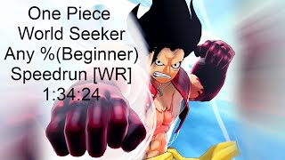 One Piece World Seeker Any %(Beginner) Speedrun [WR] 1:34:24