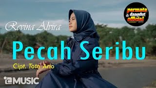 REVINA ALVIRA _ PECAH SERIBU