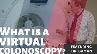 What is a Virtual Colonoscopy – The Future of Colorectal Cancer Detection