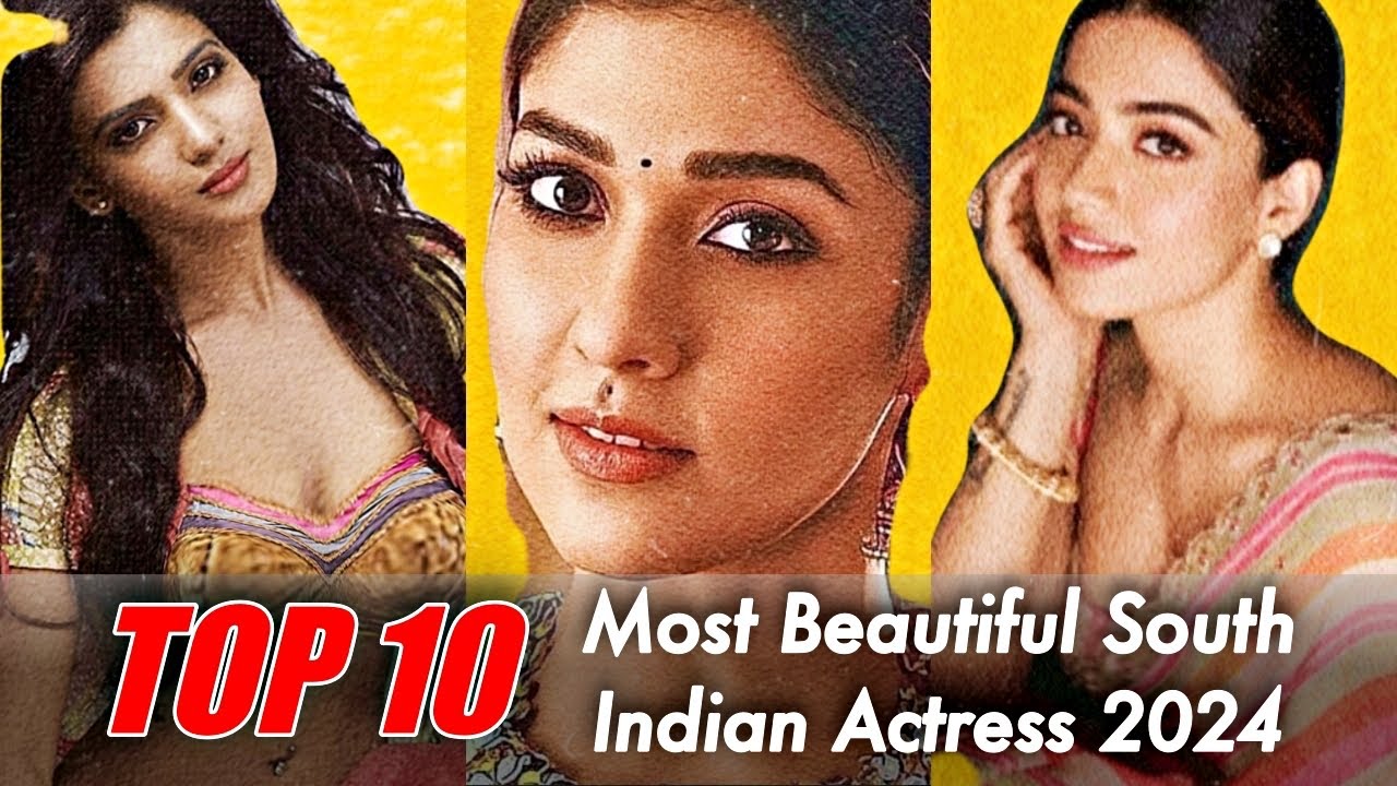 Top 10 Beautiful South Indian Actress 2024 Infoupdate Org Top 10 Beautiful South Indian Actress 2024 Infoupdate Org