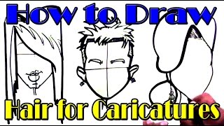 How to Draw Hair for Caricatures and Cartoons