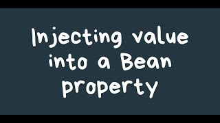 3 injecting bean with property in | Spring Framework