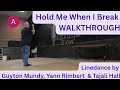 Hold Me When I Break WALKTHROUGH - Linedance by Guyton Mundy, Yann Rimbert & Tajali Hall @Festiline