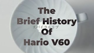 The Brief History Of Hario V60