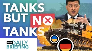 Is Germany Withholding Tanks from Ukraine?