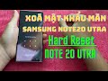 Hard Reset Samsung Note20 Utra xóa mật khẩu màn hình Note 20 Utra