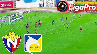El Nacional vs Delfin SC EN VIVO Liga Pro Ecuador 2024