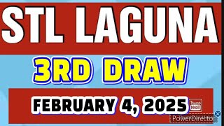 STL LAGUNA RESULT TODAY 3RD DRAW FEBRUARY 4, 2025  8PM | TUESDAY