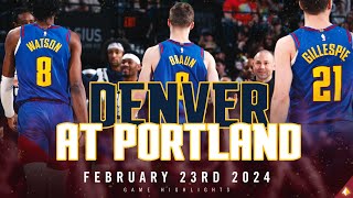Denver Nuggets vs. Portland Trailblazers Full Game Highlights 🎥