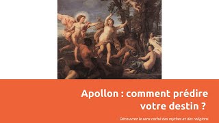 Apollon - comment déchiffrer votre destin ?