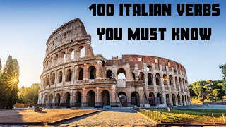 100 Basic Italian verbs you must know - Italian for begginers