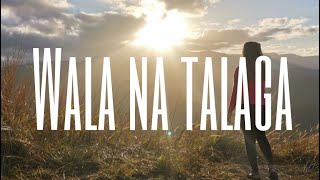 Wala Na Talaga (LYRICS) - Klarisse De Guzman