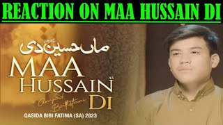 Reaction On :Nabi Da Asra Hai Maa Hussain Di Amjad Baltistani New  Manqabat 2023 |Bibi Fatima Zahra