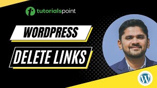 WordPress - Delete Links | Tutorialspoint