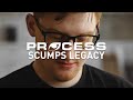 THE LEGACY SCUMP LEAVES BEHIND | THE PROCESS