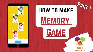 Memory Game App Inventor (Part 1) | Picture Matching Game | Memory Game in MIT App Inventor