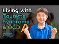 Living With Tourette & OCD: A Community Perspective