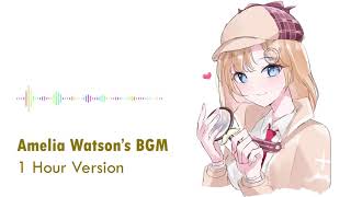 1 Hour Amelia Watson BGM