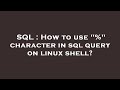 SQL : How to use 