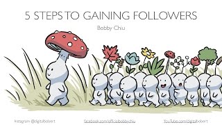 5 Steps for Gaining Followers