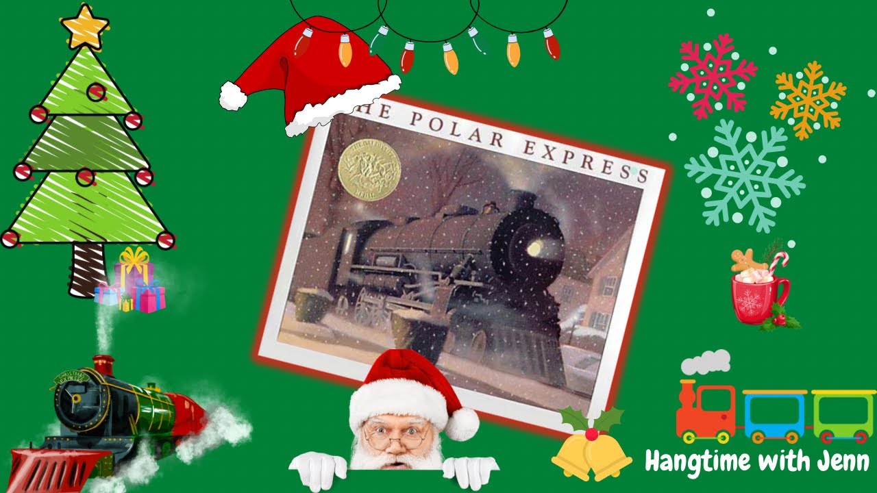 The Polar Express Read Aloud Christmas Book Children S Storytime