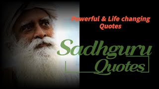 ✌ Sadhguru Quotes in English | Sadhguru Sayings | Sadhguru Quotes about Life | Inspirational Quotes