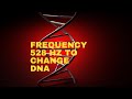 528 Hz Love Frequency Healing DNA Repair Meditation Miracles Transformation Awakening Music