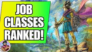 Dragon Quest 3 HD2D Remake Job Classes Ranked!