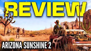 ARIZONA SUNSHINE 2 REVIEW PSVR2, META QUEST \u0026 PCVR