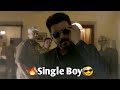 Thalapathy🔥🔥 Single Boy 😎😎 Mass Whatsapp status