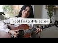 Faded(Alan Walker) - Fingerstyle Guitar Tutorial(Part 1)- Easy Fingerpicking Guitar Lesson