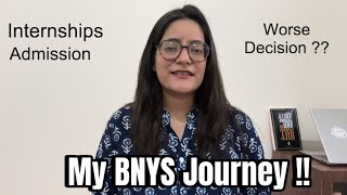 My Honest BNYS Journey Review!| BNYS Good decision?? Or Worse??