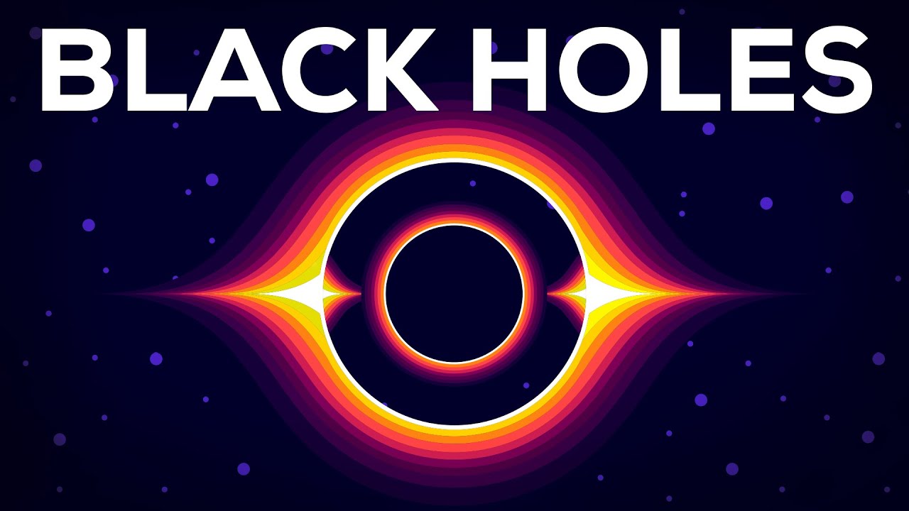 Black Holes Explained From Birth To Death Youtube