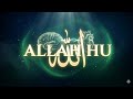 BRAIN & HEART HEALING ZIKR (ALLAH HU) ᴴᴰ | Deep Relaxation, Stress Relief & Spiritual Meditation