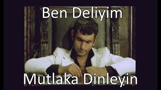 Ben Deliyim Siiri