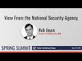 View from the NSA with Rob Joyce, Director of Cybersecurity | Cyber Initiatives Group