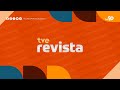 TVE Revista | 08/11/2024 | 12h45