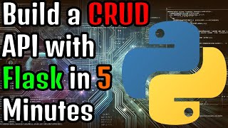 Build a CRUD API with Flask in 5 Minutes Quick Python Backend Tutorial