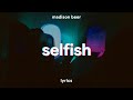 Download Madison Beer Selfish mp3